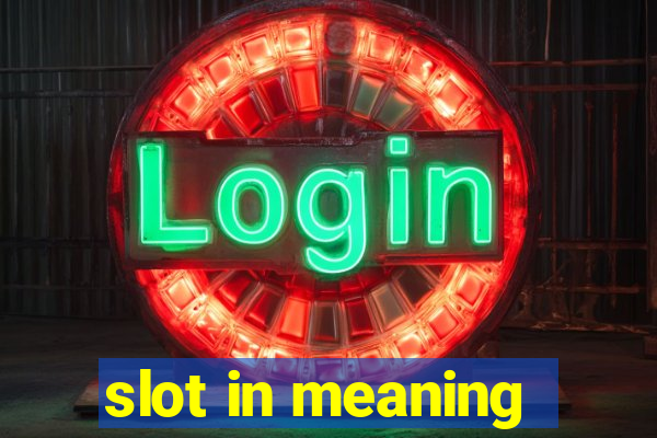 slot in meaning