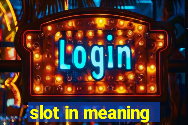 slot in meaning