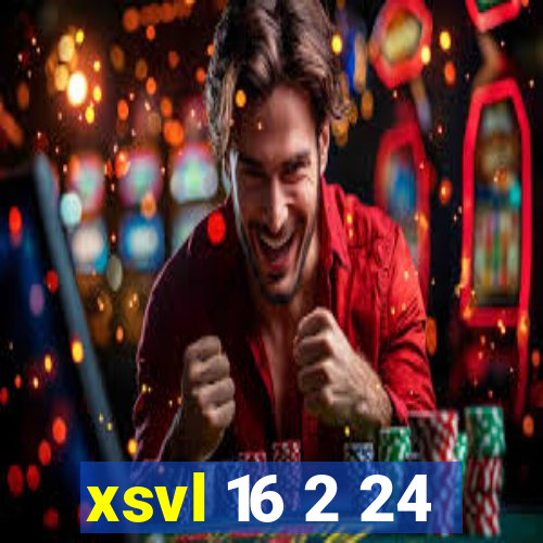 xsvl 16 2 24