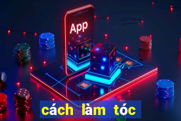 cách làm tóc đỡ bết nhanh