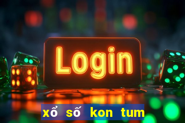 xổ số kon tum những con lâu về nhất