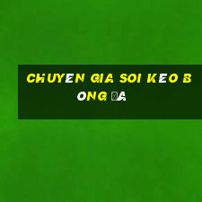 chuyên gia soi kèo bóng đá