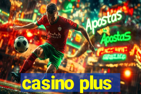 casino plus