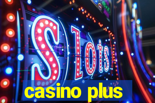 casino plus