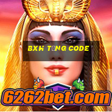 Bxh Tặng Code