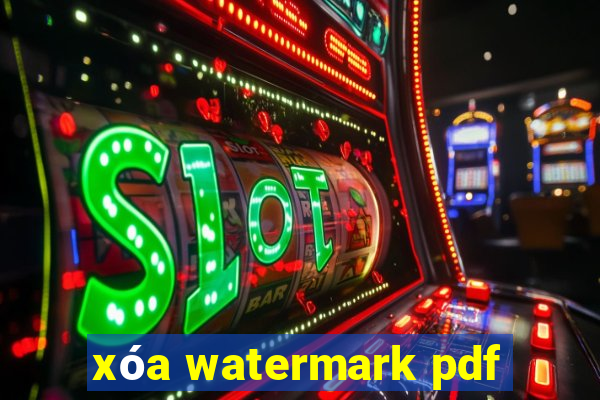 xóa watermark pdf