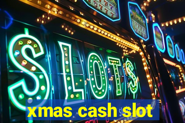 xmas cash slot