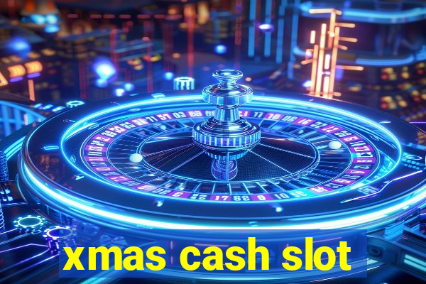 xmas cash slot