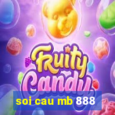 soi cau mb 888