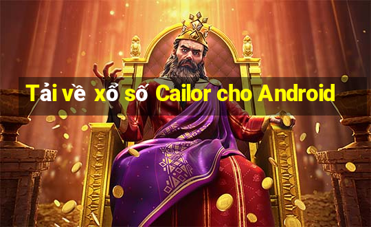 Tải về xổ số Cailor cho Android