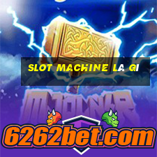 slot machine là gì