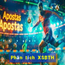 Phân tích XSBTH ngày 7