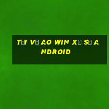 Tải về Ao Win Xổ số Android