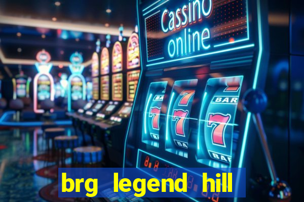 brg legend hill golf club