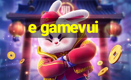 e gamevui