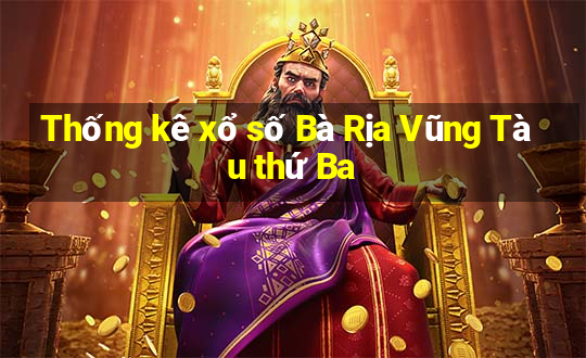 Thống kê xổ số Bà Rịa Vũng Tàu thứ Ba