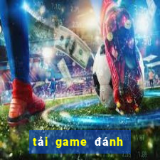 tải game đánh bài offline cho máy tính bai phom