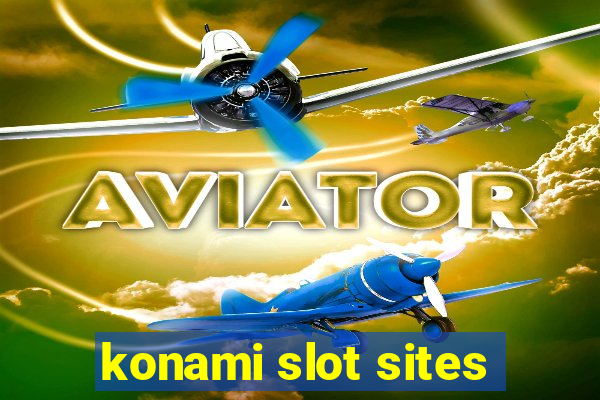 konami slot sites