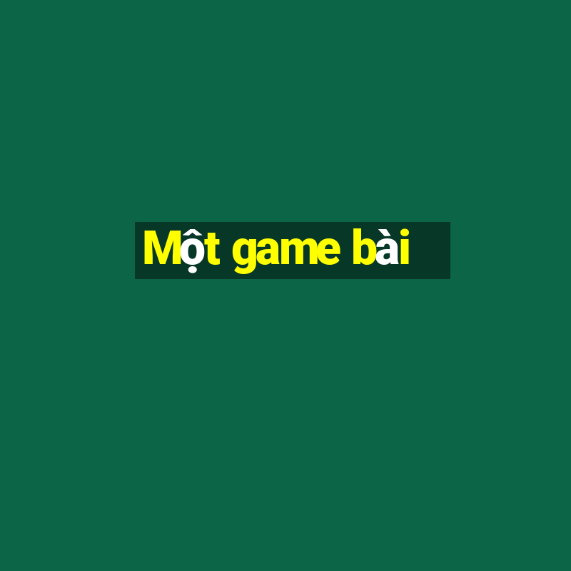 Một game bài