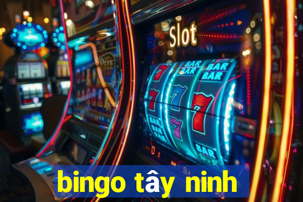 bingo tây ninh