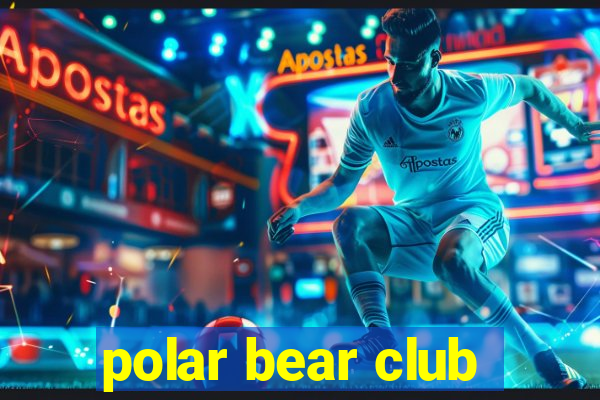 polar bear club