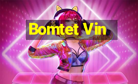 Bomtet Vin