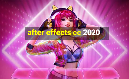 after effects cc 2020