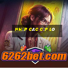 nhịp các cặp lô