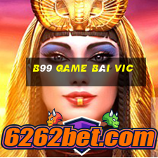 B99 Game Bài Vic