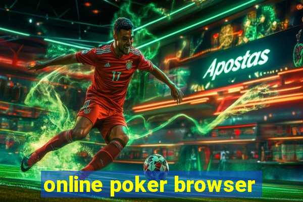 online poker browser