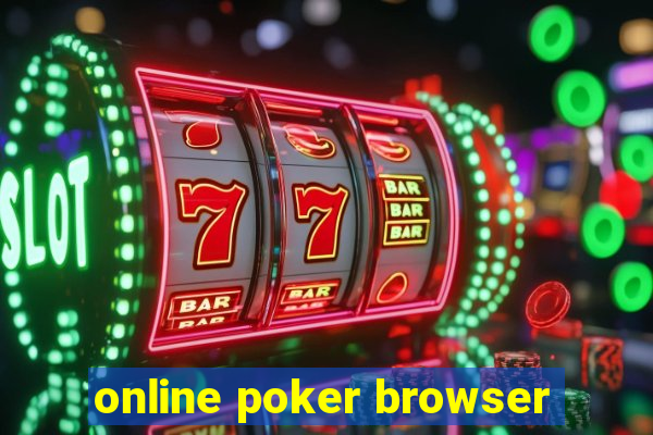 online poker browser