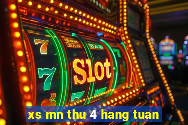 xs mn thu 4 hang tuan