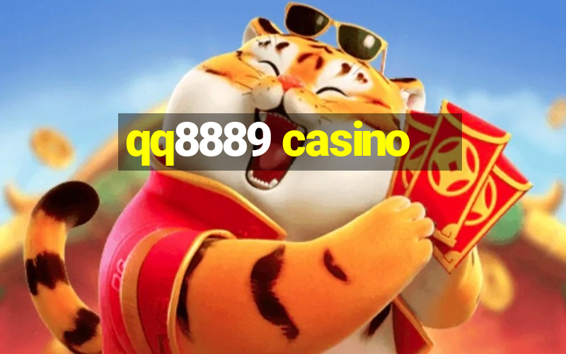 qq8889 casino