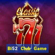 Bi52 Club Game Bài Rio