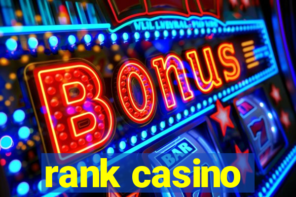 rank casino