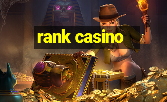 rank casino