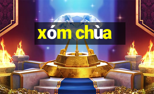 xóm chùa