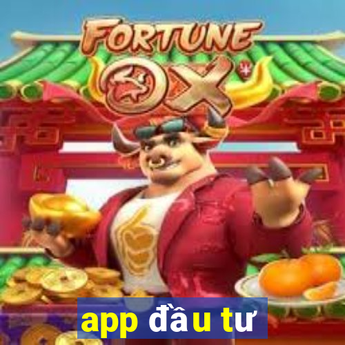 app đầu tư