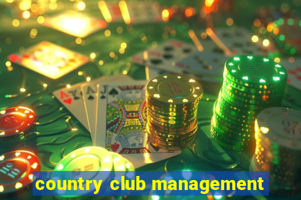 country club management