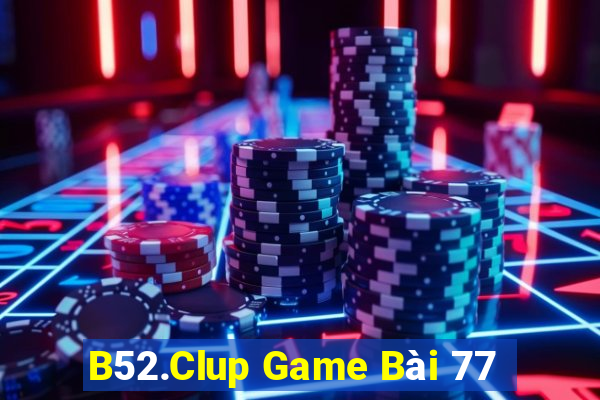 B52.Clup Game Bài 77