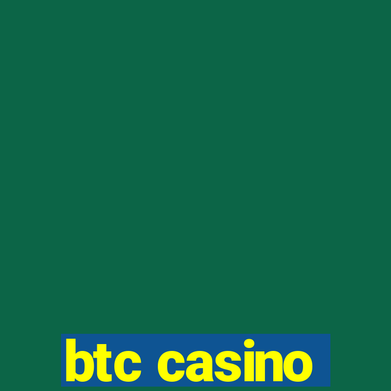 btc casino