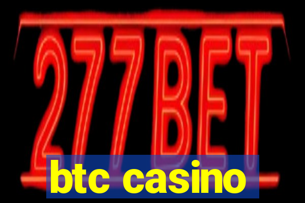 btc casino