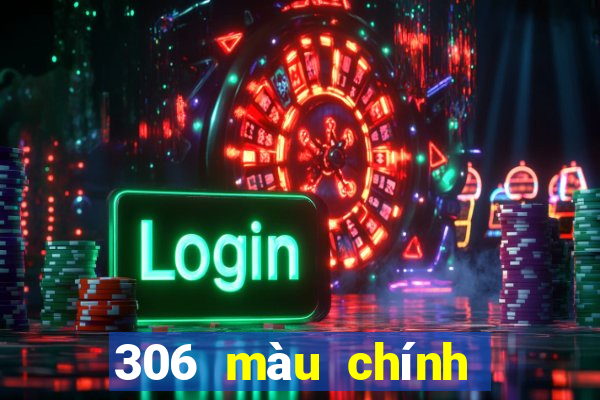 306 màu chính thức phiên bản cũ