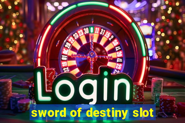 sword of destiny slot