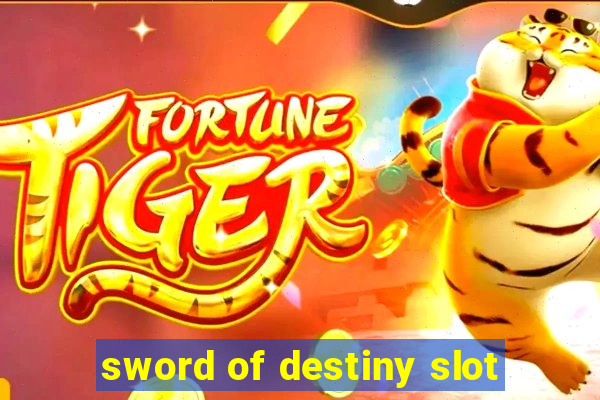 sword of destiny slot