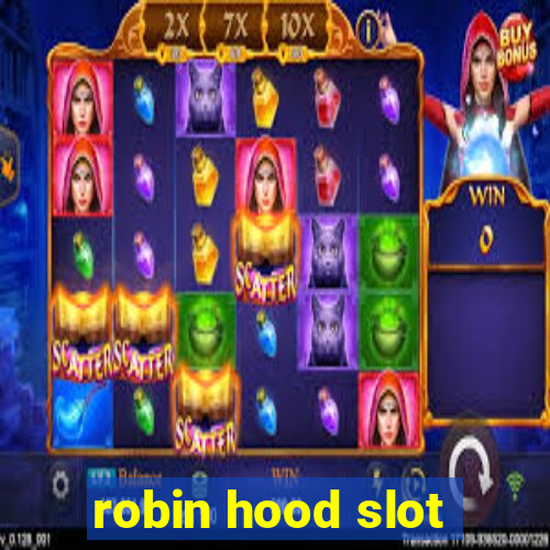 robin hood slot