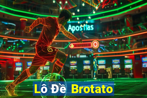 Lô Đề Brotato