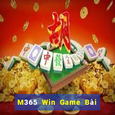 M365 Win Game Bài Online Uy Tín