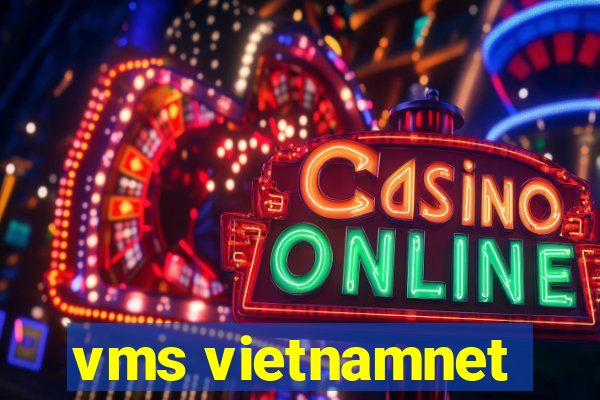 vms vietnamnet