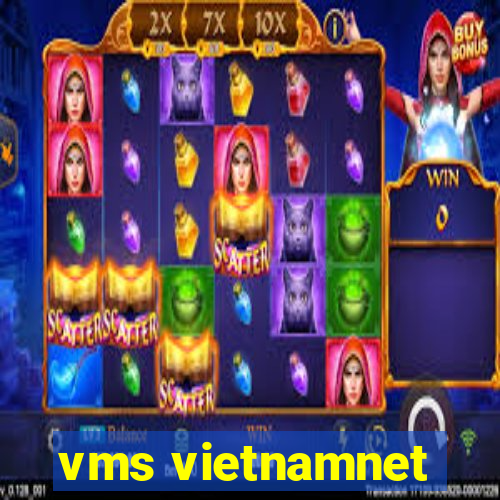 vms vietnamnet